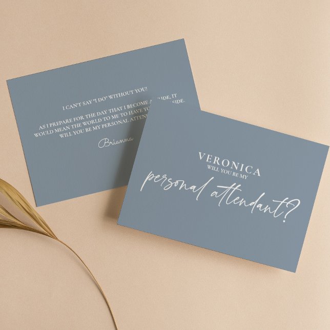 Modern Dusty Blue Personal Attendant Proposal Card (Creator Uploaded)