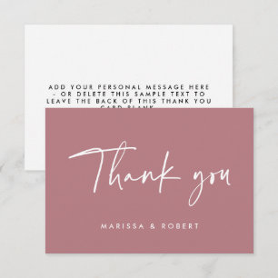 Modern Dusty Rose Pink Handwritten Script Wedding Thank You Card