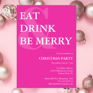Modern Eat Drink & Be Merry Pink Christmas Party  Invitation