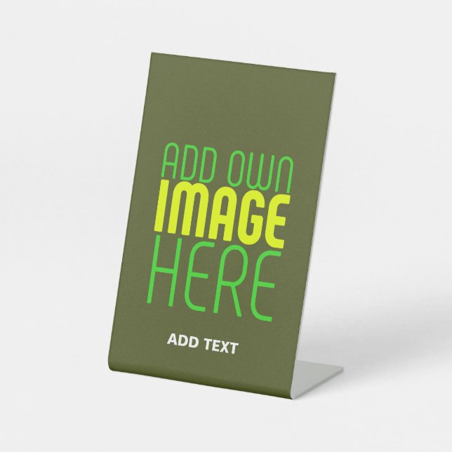 MODERN EDITABLE ARMY GREEN IMAGE TEXT TEMPLATE PEDESTAL SIGN (Front)