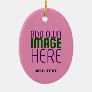 MODERN EDITABLE CUTE HOT PINK IMAGE TEXT TEMPLATE CERAMIC ORNAMENT