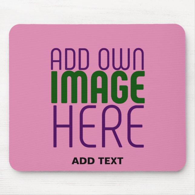 MODERN EDITABLE CUTE HOT PINK IMAGE TEXT TEMPLATE MOUSE PAD (Front)