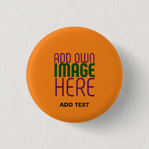 MODERN EDITABLE DARK ORANGE IMAGE TEXT TEMPLATE 3 CM ROUND BADGE