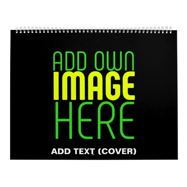 MODERN EDITABLE SIMPLE BLACK IMAGE TEXT TEMPLATE CALENDAR (Cover)