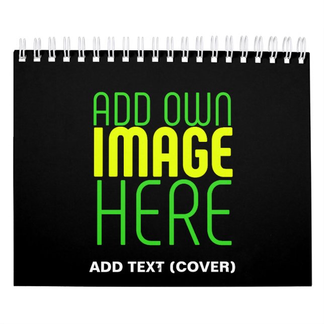 MODERN EDITABLE SIMPLE BLACK IMAGE TEXT TEMPLATE CALENDAR (Cover)