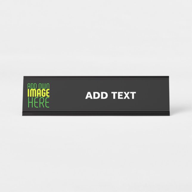 MODERN EDITABLE SIMPLE BLACK IMAGE TEXT TEMPLATE DESK NAME PLATE (Front)
