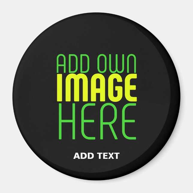MODERN EDITABLE SIMPLE BLACK IMAGE TEXT TEMPLATE MAGNET (Front)