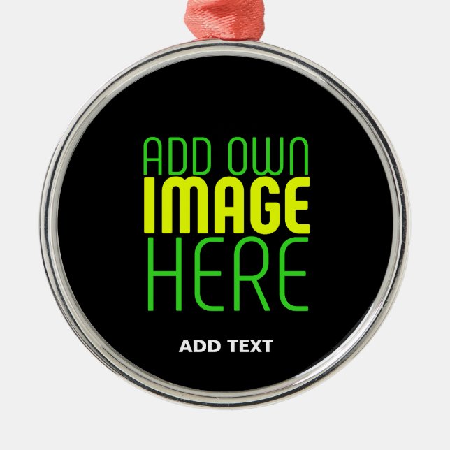 MODERN EDITABLE SIMPLE BLACK IMAGE TEXT TEMPLATE METAL ORNAMENT (Front)