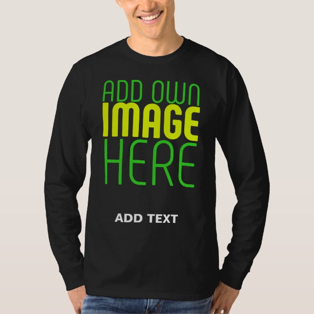 MODERN EDITABLE SIMPLE BLACK IMAGE TEXT TEMPLATE T-Shirt (Front)