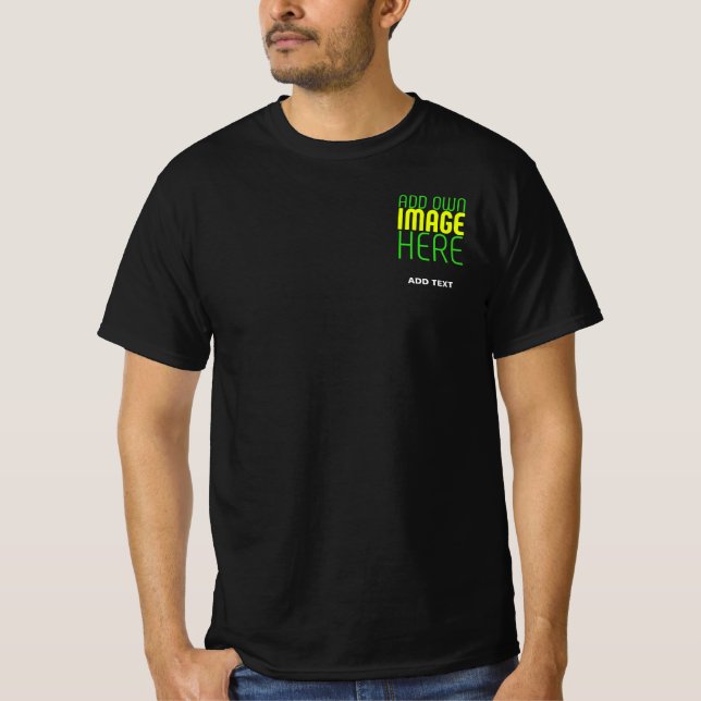 MODERN EDITABLE SIMPLE BLACK IMAGE TEXT TEMPLATE T-Shirt (Front)