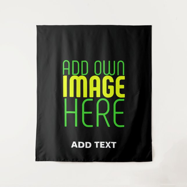 MODERN EDITABLE SIMPLE BLACK IMAGE TEXT TEMPLATE TAPESTRY (Front)