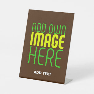MODERN EDITABLE SIMPLE BROWN IMAGE TEXT TEMPLATE PEDESTAL SIGN