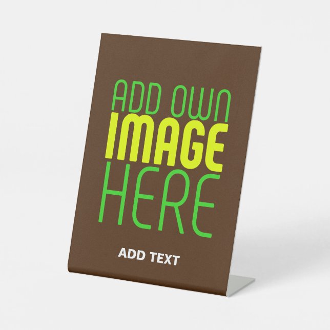 MODERN EDITABLE SIMPLE BROWN IMAGE TEXT TEMPLATE PEDESTAL SIGN (Front)