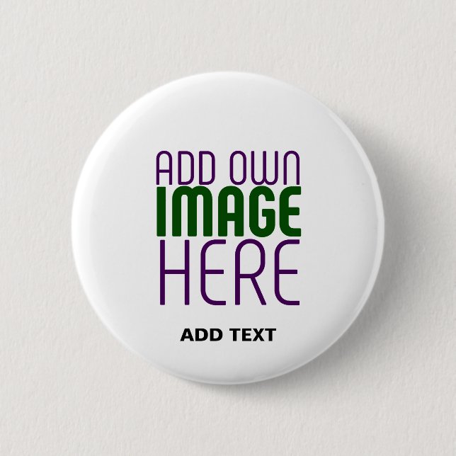 MODERN EDITABLE SIMPLE WHITE IMAGE TEXT TEMPLATE 6 CM ROUND BADGE (Front)