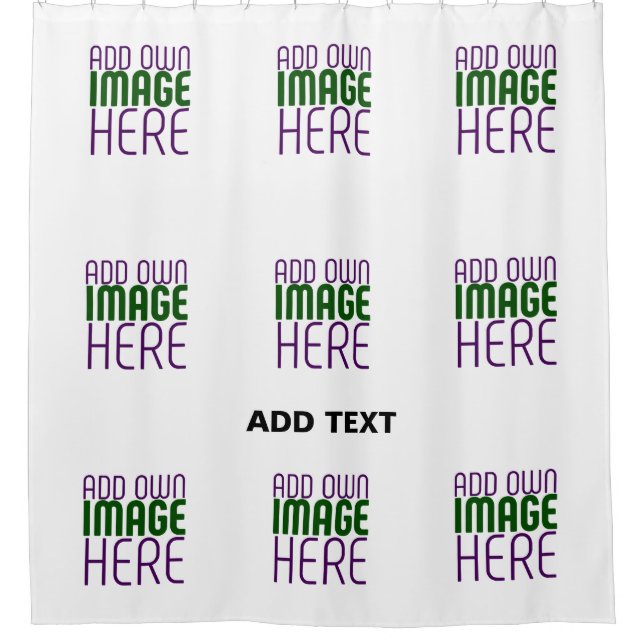 MODERN EDITABLE SIMPLE WHITE IMAGE TEXT TEMPLATE SHOWER CURTAIN (Front)