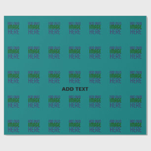 MODERN EDITABLE TEAL GREEN IMAGE TEXT TEMPLATE WRAPPING PAPER