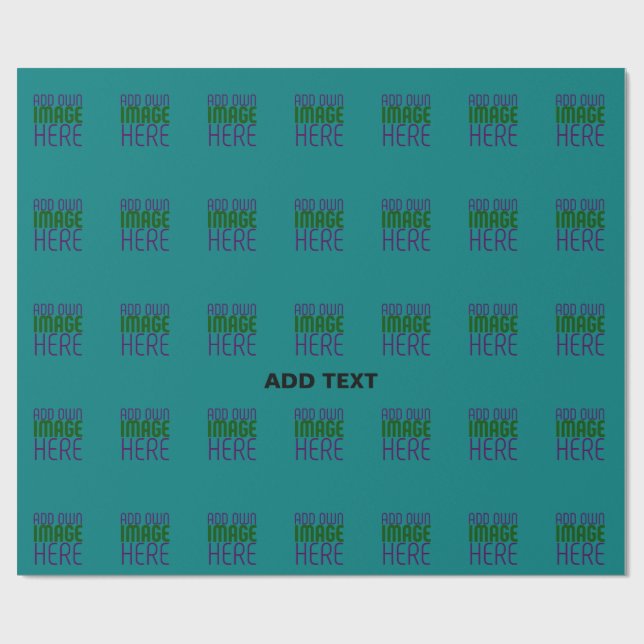 MODERN EDITABLE TEAL GREEN IMAGE TEXT TEMPLATE WRAPPING PAPER (Flat)