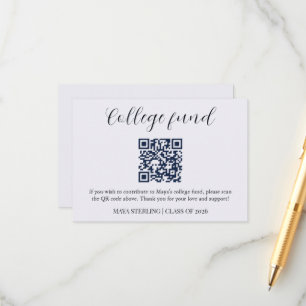 Modern Editorial Script College Fund Graduation QR Enclosure Card