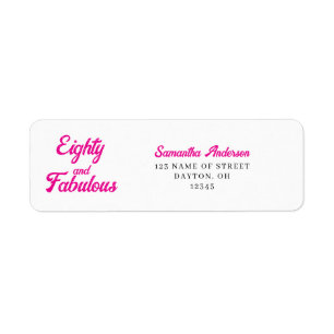 Modern Eighty and Fabulous Bold 80th Birthday Return Address Label