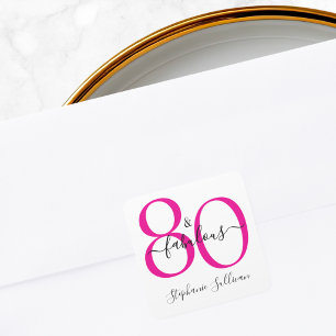 Modern Eighty and Fabulous Pink 80th Birthday  Square Sticker