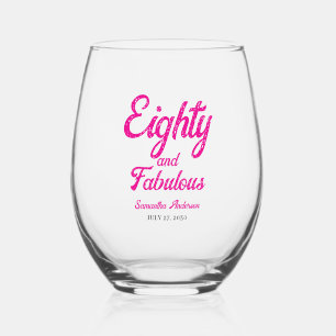 Modern Eighty and Fabulous Pink 80th Birthday Stemless Wine Glass