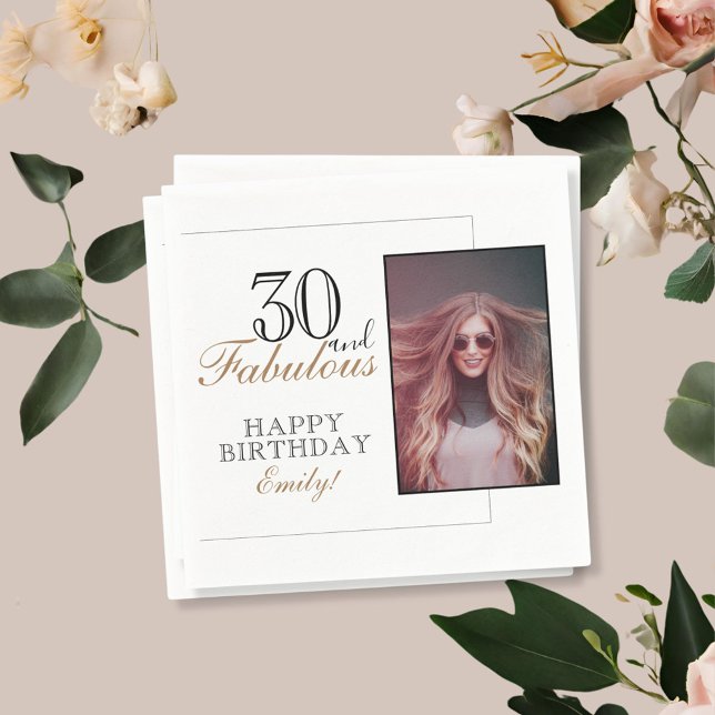 Modern Elegant 30 and Fabulous 30th Birthday Photo Napkin (Creator Uploaded)