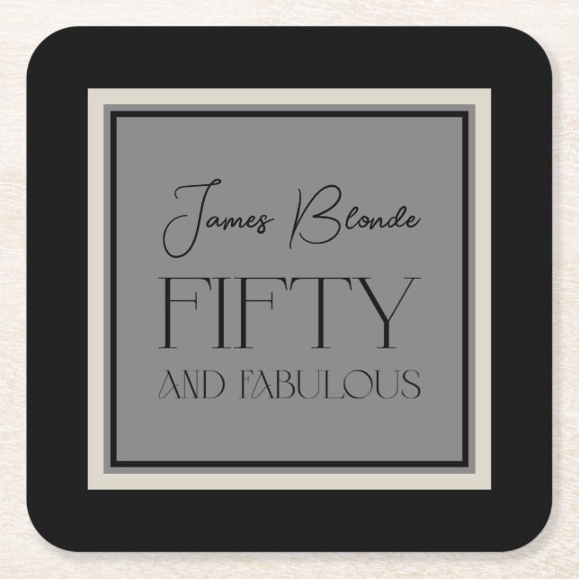 Modern Elegant Calligraphy Fifty And Fabulous Square Paper Coaster (Front)