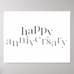 Modern, elegant, chic design Happy Anniversary Poster
