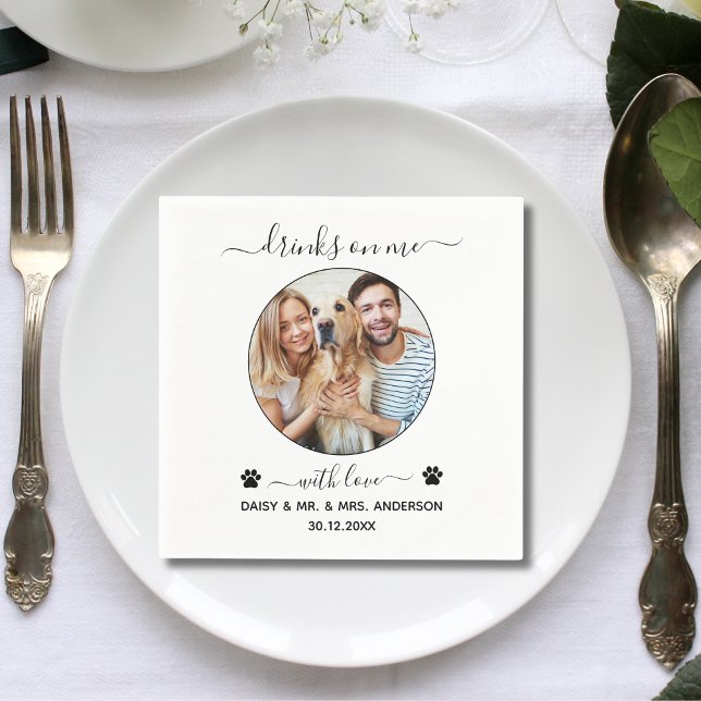 Modern Elegant Drinks On Me Photo Pet Wedding Napkin (Creator Uploaded)