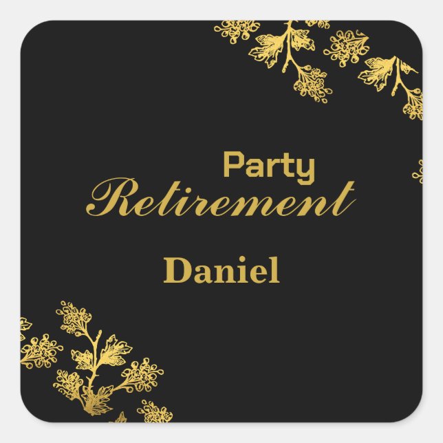 Modern Elegant Floral Gold Black Retirement Square Sticker (Front)