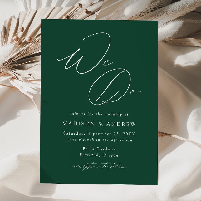 Modern Elegant Green We Do Wedding Invitation (Creator Uploaded)
