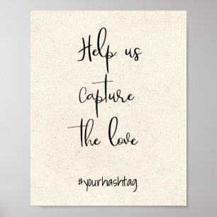 Modern Elegant Help Capture Love Wedding Sign