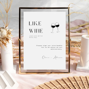 Modern Elegant Like Wine Love Gets Better With Age Pedestal Sign