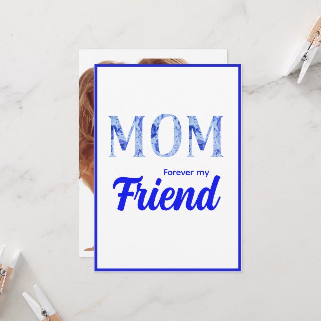 Modern Elegant Mother’s Day| Forever  my Friend Card (Front/Back In Situ)