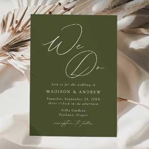 Modern Elegant Olive Green We Do Wedding Invitation