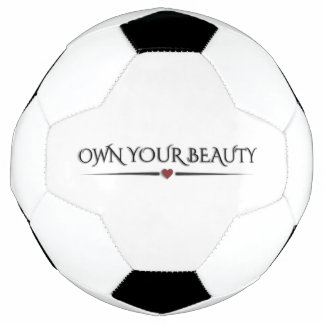 Modern Elegant "Own Your Beauty" Chic Pickleball Soccer Ball