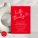 Modern Elegant Red White Hello 30th Birthday Party Invitation<br><div class="desc">Celebrate your big 3-0 with our Modern Elegant Red and White Hello 30th Birthday Party Invitation! Featuring a striking combination of bold red and crisp white, this stylish invitation exudes sophistication and energy. Sleek typography and contemporary design elements make it the perfect way to announce your milestone celebration. Personalise it...</div>