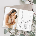 Modern Elegant Script Photo Baptism Thank You Card<br><div class="desc">Modern Elegant Script Gender Netutral Photo Baptism Thank You Card. Click the personalise button to customise this design with your details. To change the colours and fonts choose edit this design further to open up additional options for customisation.</div>