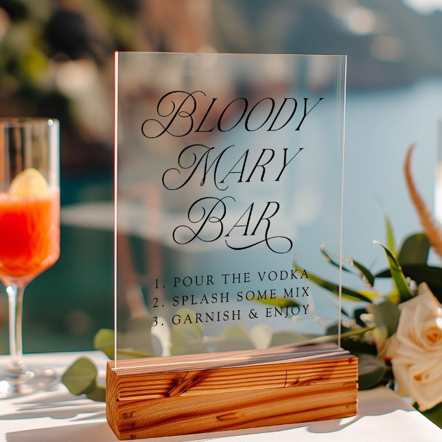 Modern Elegant Typography Bloody Mary Bar Acrylic Sign (Please note: The wooden stand does not come with the sign. Zazzle sells a wood block stand.)