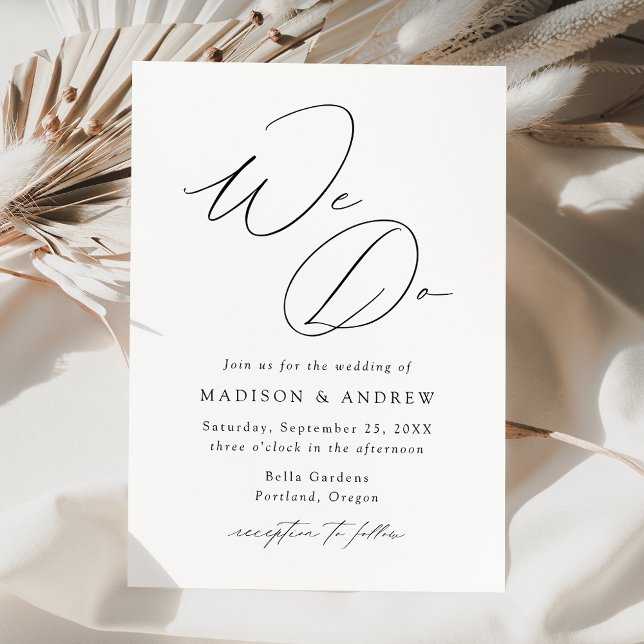 Modern Elegant We Do Black Script Wedding Invitation (Creator Uploaded)