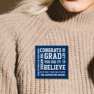 Modern Encouraging Congratulations Grad Blue 15 Cm Square Badge