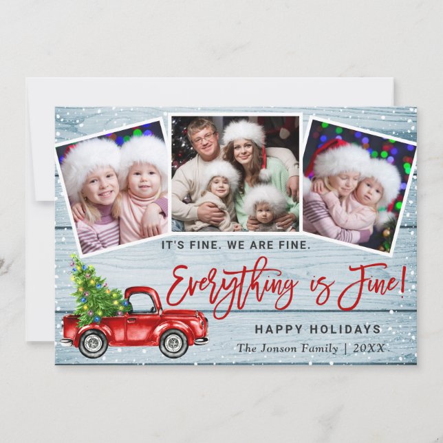 Modern Everything is Fine Christmas 3 Photo Holiday Card (Front)