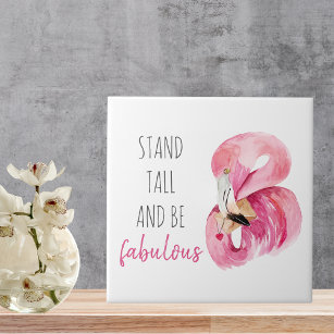 Modern Exotic Stand Tall And BE Fabulous Flamingo Ceramic Tile