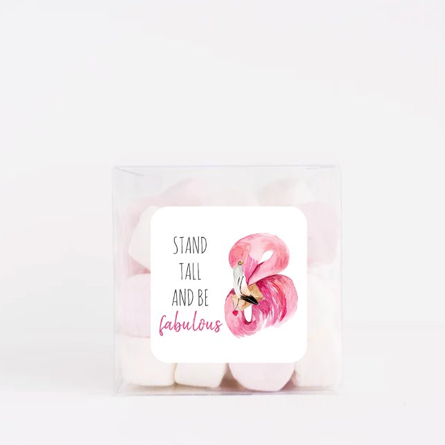 Modern Exotic Stand Tall And BE Fabulous Flamingo Square Sticker (Creator Uploaded)