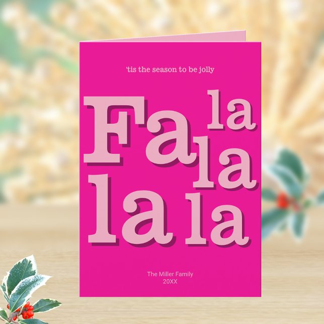 Modern Fa La Hot Pink Simple Typography Trendy Holiday Card (Personalize these Fa la la la la hot pink folded Christmas greeting cards)