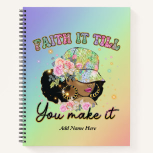 Modern Faith It Till You Make It Motivational Notebook