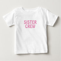 Modern Family name Sister Crew Pink