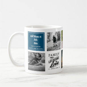 Modern Family Photo Collage Quote Gift ANY Event Coffee Mug