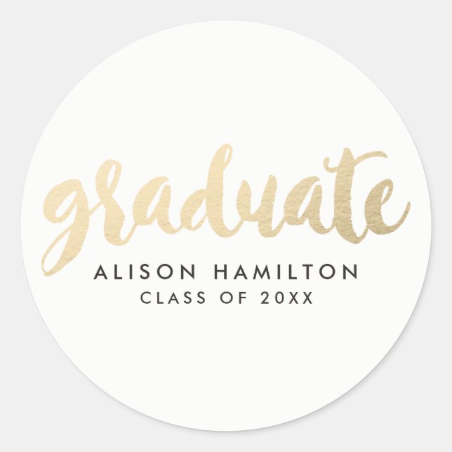 Modern Faux Gold Foil Graduation Classic Round Sticker (Front)