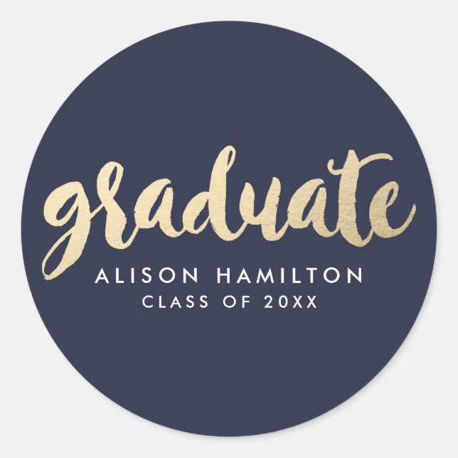 Modern Faux Gold Foil Graduation Classic Round Sticker (Front)